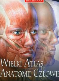Okładka książki Wielki atlas anatomii człowieka