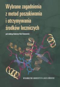 Opakowanie Wybrane zagadnienia z metod poszukiwania i otrzymywania środków leczniczych
