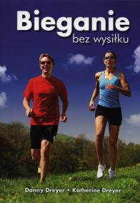 Okładka książki Bieganie bez wysiłku