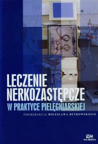 Opakowanie Leczenie nerkozastępcze w praktyce pielęgniarskiej
