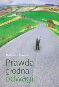 Okładka książki Prawda głodna odwagi