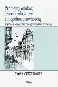 Okładka książki Problemy edukacji dzieci i młodzieży z niepełnosprawnością