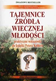 Okładka książki Tajemnice źródła wiecznej młodości