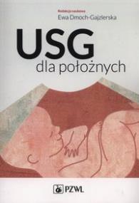 USG dla położnych. PZWL. Autor: Grażyna Bączek, Anna Nimer, Agnieszka Wyrozębska. ZdrowePodejscie.pl Okładka książki USG dla położnych. PZWL