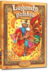 Okładka książki Legendy polskie z oprac. GREG