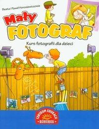 Okładka książki Mały fotograf. Kurs fotografii dla dzieci