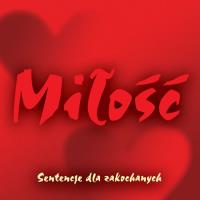 Okładka książki Miłość. Sentencje dla zakochanych