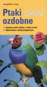 Okładka książki Ptaki ozdobne od A do Z