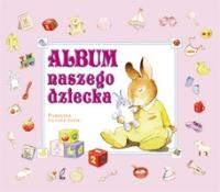 Okładka książki Album naszego dziecka - różowy