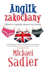 Okładka książki Anglik zakochany - Michael Sadler PASCAL