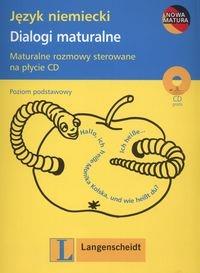 Okładka książki Dialogi maturalne. Poziom podstawowy. Język niemiecki + cd