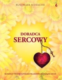 Doradca sercowy. Autor: Ruediger Schache. ZdrowePodejscie.pl Okładka książki Doradca sercowy