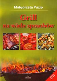 Okładka książki Grill na wiele sposobów BR