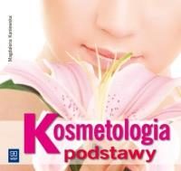 Kosmetologia Podstawy WSiP. Autor: Kaniewska Magdalena. ZdrowePodejscie.pl Okładka książki Kosmetologia Podstawy WSiP