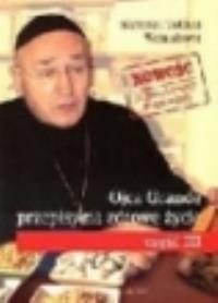 Okładka książki Ojca grande przepisy na zdrowe życie cz.3