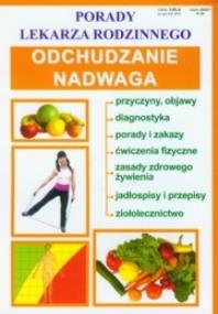 Okładka książki Porady lek. rodzinnego. Odchudzanie Nadwaga