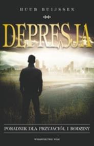 Depresja. Autor: Huub Buijssen. ZdrowePodejscie.pl Okładka książki Depresja