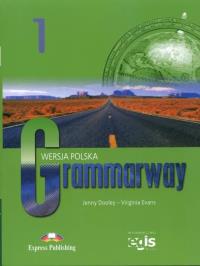 Grammarway 1 SB (wer. pol) EXPRESS PUBLISHING. Autor: Evans Virginia, Dooley Jenny. ZdrowePodejscie.pl Okładka książki Grammarway 1 SB (wer. pol) EXPRESS PUBLISHING