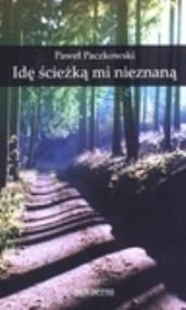 Okładka książki Idę ścieżką mi znaną
