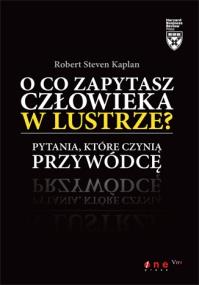 Okładka książki O co zapytasz człowieka w lustrze?