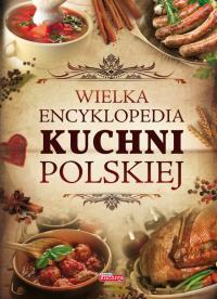 Okładka książki Wielka encyklopedia kuchni polskiej TW