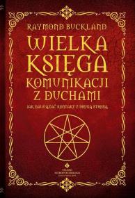 Okładka książki Wielka księga komunikacji z duchami