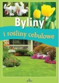 Okładka książki Byliny i rośliny cebulowe