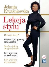Lekcja stylu. Autor: Kwaśniewska Jolanta. ZdrowePodejscie.pl Okładka książki Lekcja stylu