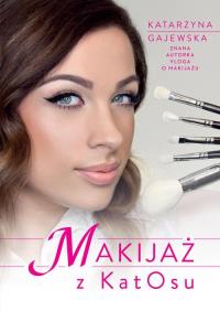 Okładka książki Makijaż z KatOsu