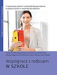 Okładka książki Współpraca z rodzicami w szkole
