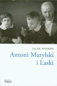 Okładka książki Antoni Marylski i Laski