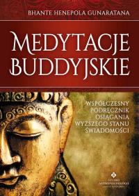 Okładka książki Medytacje buddyjskie. Współczesny podręcznik...