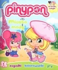 Piny Pon 1 - Miasto mody. Autor: praca zbiorowa. ZdrowePodejscie.pl Okładka książki Piny Pon 1 - Miasto mody
