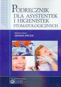 Okładka książki Podręcznik dla asystentek i higienistek...