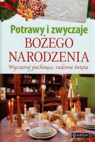 Okładka książki Potrawy i zwyczaje Bożego Narodzenia