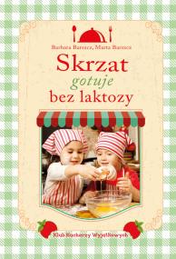 Okładka książki Skrzat gotuje bez laktozy