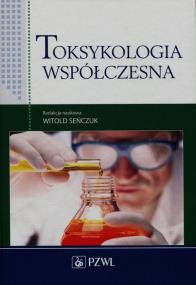 Okładka książki Toksykologia współczesna