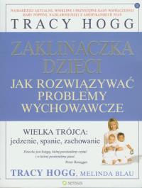 Okładka książki Zaklinaczka dzieci. Jak rozwiązywać problemy wychowawcze