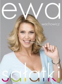 Okładka książki Ewa Wachowicz. Sałatki