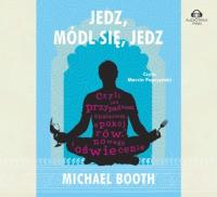 Okładka książki Jedz módl się jedz - Audiobook