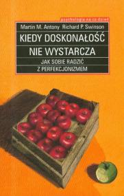 Okładka książki Kiedy doskonałość nie wystarcza