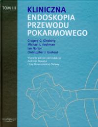 Okładka książki Kliniczna endoskopia przewodu pokarmowego tom 3