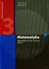 Matematyka LO 3 zbiór zadań ZR NPP w.2014 OE. Autor: Kurczab Marcin, Kurczab Elżbieta, Świda Elżbieta. ZdrowePodejscie.pl Okładka książki Matematyka LO 3 zbiór zadań ZR NPP w.2014 OE
