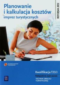 Okładka książki Planowanie, kalkulacja kosztów i realizacja imprez