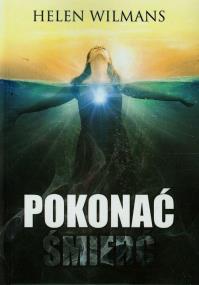 Okładka książki Pokonać śmierć