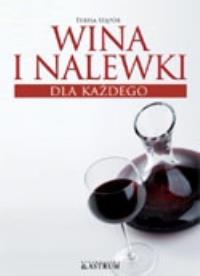 Okładka książki Wina i nalewki dla każdego