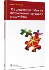 Okładka książki 365 sposobów na codzienne motywowanie i nagradzanie pracowników