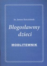 Okładka książki Błogosławmy dzieci