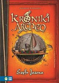 Okładka książki Kroniki Archeo. Szyfr jazona