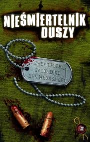 Okładka książki Nieśmiertelnik duszy. Katechizm katolicki...